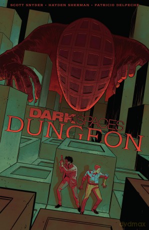 Dark Spaces: Dungeon - Scott Snyder [KSIĄŻKA]