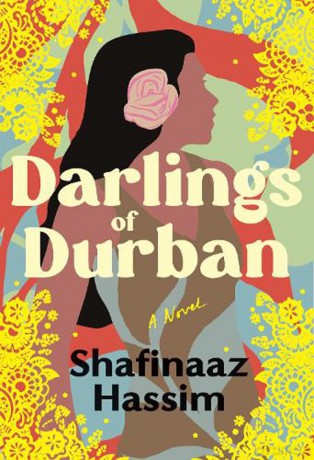 Darlings of Durban - Shafinaaz Hassim [KSIĄŻKA]