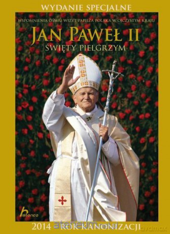 Historica. Jan Paweł II. Wyd. Spec. duży format [KSIĄŻKA]