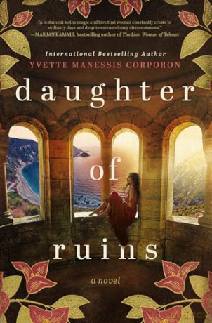 Daughter of Ruins: A Novel - Yvette Manessis Corporon [KSIĄŻKA]