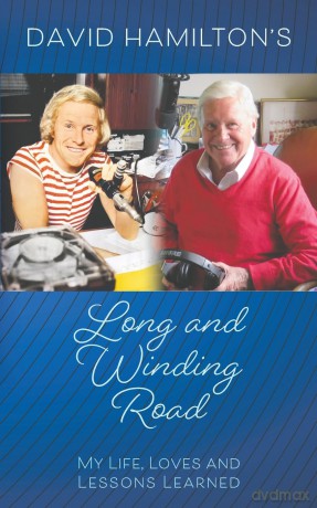 David Hamilton's Long and Winding Road: My Life, Loves and Lessons Learned - David Hamilton [KSIĄŻKA]