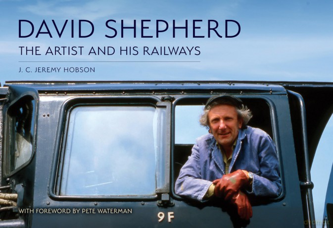 David Shepherd: The Artist and His Railways - J. C. Jeremy Hobson [KSIĄŻKA]