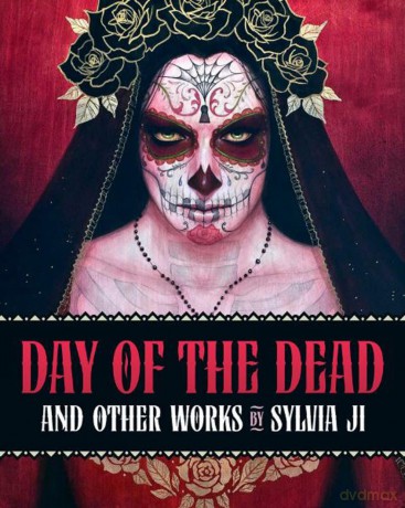 Day of the Dead: And Other Works - Sylvia Ji [KSIĄŻKA]