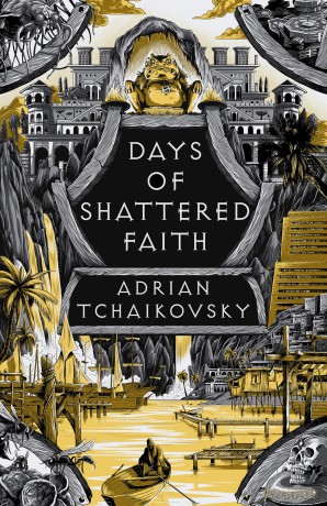 Days of Shattered Faith (The Tyrant Philosophers) - Adrian Tchaikovsky [KSIĄŻKA]