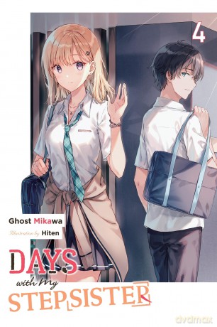 Days with My Stepsister, Vol. 4 (light novel): Volume 4 (DAYS WITH MY STEPSISTER NOVEL SC) [KOMIKS]