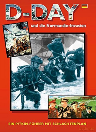 D-Day and The Battle of Normandy - German - Martin Marix Evans [KSIĄŻKA]