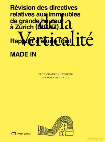 De la verticalité: Three Centuries of Park Systems - François Charbonnet [KSIĄŻKA]