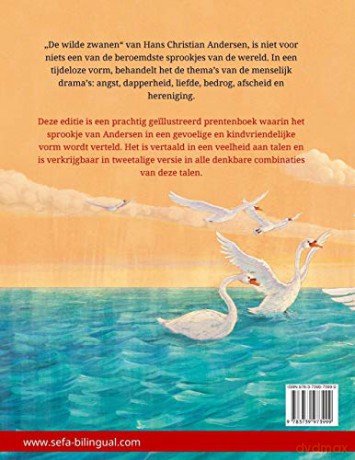 De wilde zwanen - A vad hattyúk (Nederlands - Hongaars): Tweetalig kinderboek naar een sprookje van Hans Christian Andersen (Sefa Prentenboeken in Twee Talen) - Ulrich Renz [KSIĄŻKA]