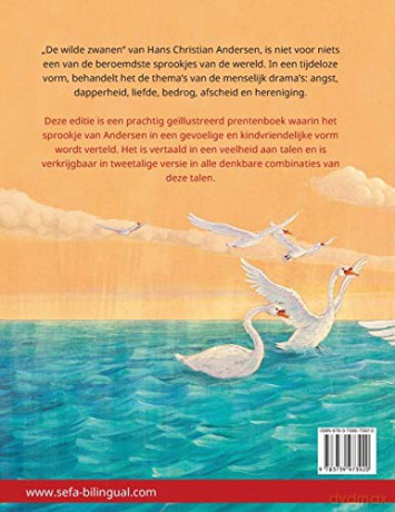 De wilde zwanen - Los cisnes salvajes (Nederlands - Spaans): Tweetalig kinderboek naar een sprookje van Hans Christian Andersen, met luisterboek als download (Sefa Prentenboeken in Twee Talen) - Ulrich Renz [KSIĄŻKA]