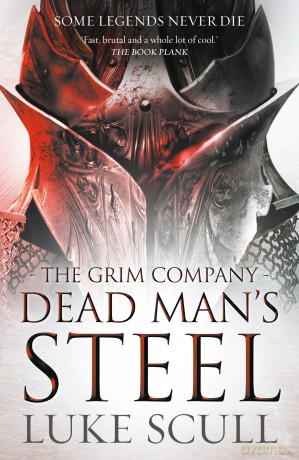 Dead Man's Steel (The Grim Company) - Luke Scull [KSIĄŻKA]