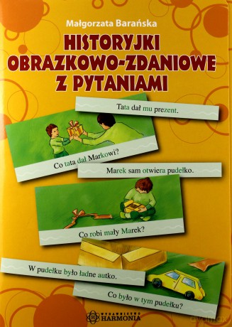 Historyjki obrazkowo-zadaniowe z pytaniami [KSIĄŻKA]