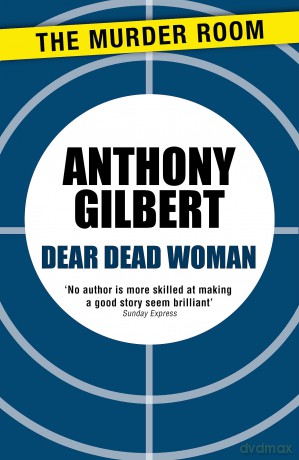 Dear Dead Woman (Mr Crook Murder Mystery) - Anthony Gilbert [KSIĄŻKA]