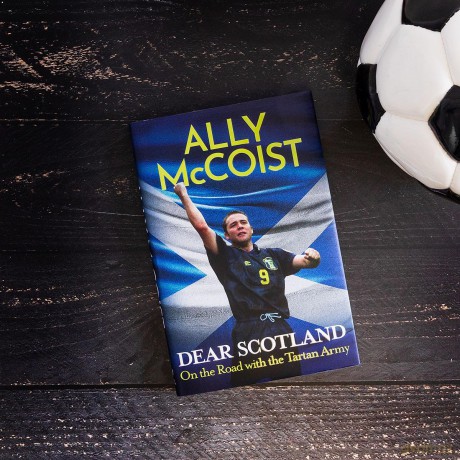 Dear Scotland: On the Road with the Tartan Army - Ally McCoist [KSIĄŻKA]