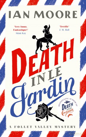 Death in le Jardin - Ian Moore [KSIĄŻKA]
