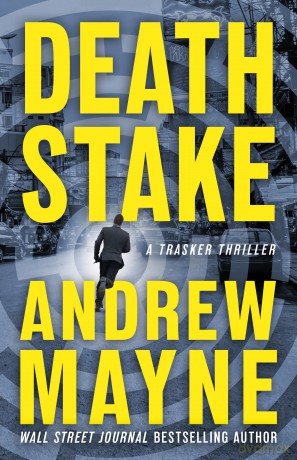 Death Stake: 2 (Trasker) - Andrew Mayne [KSIĄŻKA]