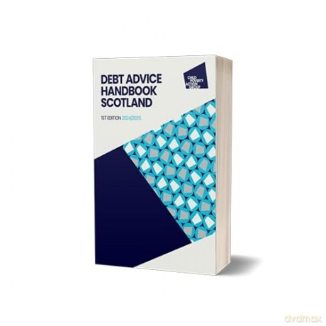 Debt Advice Handbook Scotland, 1st edition - Cpag [KSIĄŻKA]