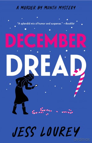 December Dread: 8 (Murder by Month Mystery) - Jess Lourey [KSIĄŻKA]