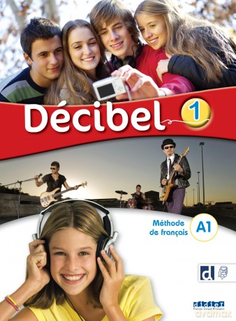 Decibel 1 - Niv. A1 - Livre + didierfle.app: Méthode de français - M. Butzbach [KSIĄŻKA]