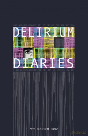 Delirium Diaries - Pete Mackenzie [KSIĄŻKA]
