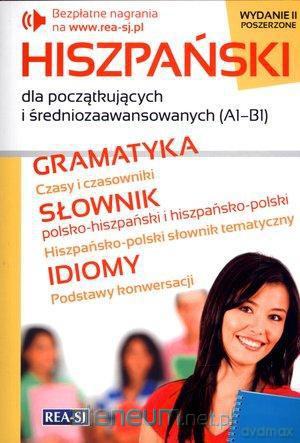 Hiszpański dla początkujących i średniozaawansow.. [KSIĄŻKA]