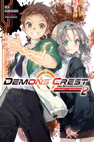 Demons' Crest, Vol. 2 (light novel): Otherworld Manifestation (DEMONS CREST LIGHT NOVEL SC) - Reki Kawahara [KSIĄŻKA]