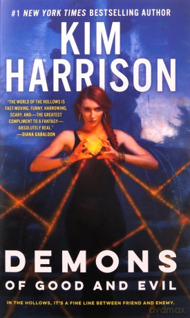 Demons of Good and Evil: 17 (Hollows) - Kim Harrison [KSIĄŻKA]