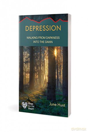 Depression: Walking from Darkness Into the Dawn (Hope for the Heart) - June Hunt [KSIĄŻKA]