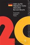 Der Gute Mensch von Sezuan: The Good Man of Setzuan (Twentieth Century Texts) - Bertolt Brecht [KSIĄŻKA]