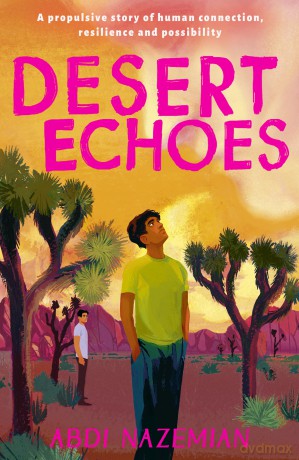 Desert Echoes - Abdi Nazemian [KSIĄŻKA]