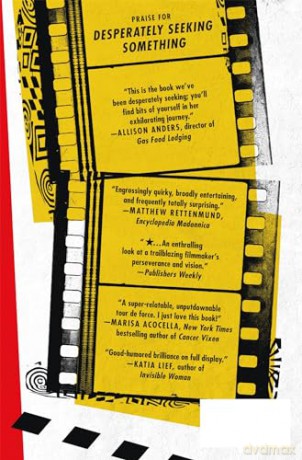 Desperately Seeking Something: A Memoir about Movies, Mothers, and Material Girls - Susan Seidelman [KSIĄŻKA]