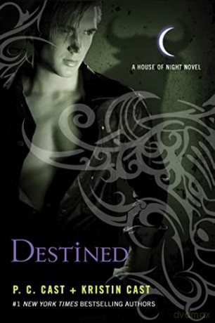 Destined: A House of Night Novel: 9 (House of Night Novels) [KSIĄŻKA]