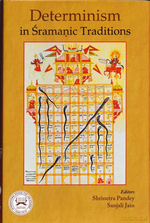 Determinism in Sramanic Traditions - Shrinetra Pandey [KSIĄŻKA]
