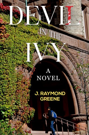 Devil in the Ivy: A Novel - J. Raymond Greene [KSIĄŻKA]