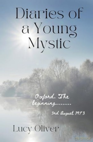 Diaries of a Young Mystic - Lucy Oliver [KSIĄŻKA]