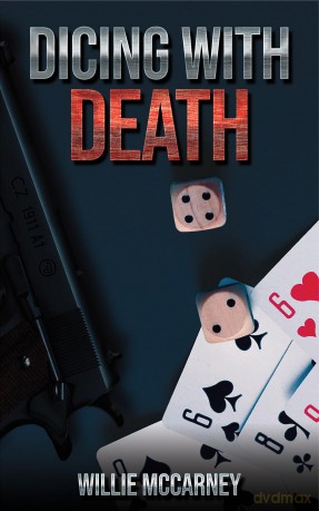 Dicing With Death - Willie McCarney [KSIĄŻKA]