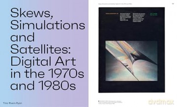 Digital Art (Victoria and Albert Museum): 1960s-Now - Pita Arreola [KSIĄŻKA]