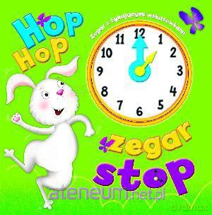 Hop Hop zegar stop [KSIĄŻKA]