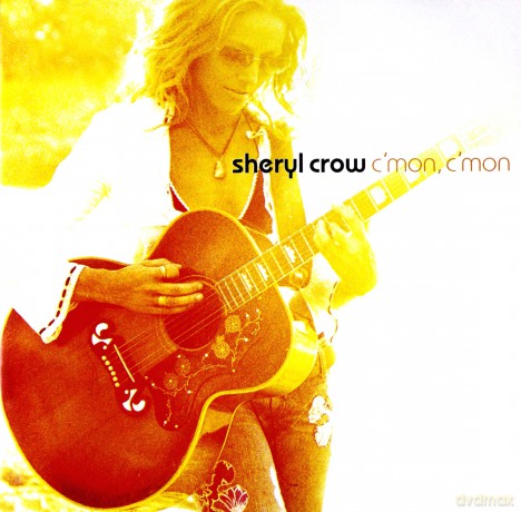 Sheryl Crow: C'mon C'mon [CD]