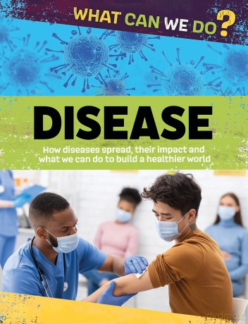 Disease (What Can We Do) - Alex Woolf [KSIĄŻKA]