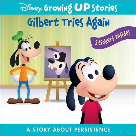 Disney Growing Up Stories with Goofy - Gilbert Tries Again - A Story About Persistence - PI Kids [KSIĄŻKA]