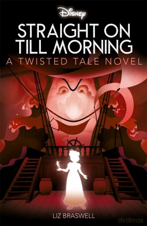 Disney Peter Pan: Straight on Till Morning (Twisted Tales) - Liz Braswell [KSIĄŻKA]