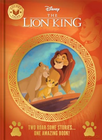Disney The Lion King: Golden Tales (Two Wonderful Stories in One Amazing Book!) - Walt Disney [KSIĄŻKA]