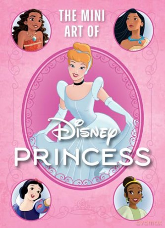 Disney: The Mini Art of Disney Princess (Mini Book) - S.T. Bende [KSIĄŻKA]