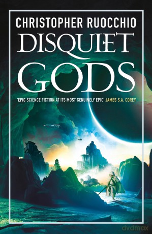 Disquiet Gods (Sun Eater) - Christopher Ruocchio [KSIĄŻKA]