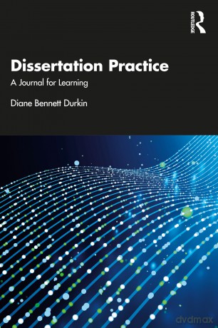 Dissertation Practice: A Journal for Learning - Diane Bennett Durkin [KSIĄŻKA]