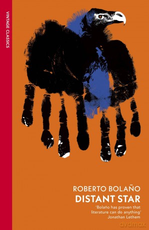 Distant Star - Roberto Bolano [KSIĄŻKA]