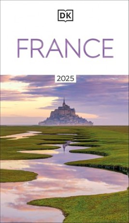 DK France (Travel Guide) - DK Travel [KSIĄŻKA]