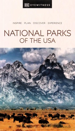 DK National Parks of the USA (Travel Guide) - DK Travel [KSIĄŻKA]