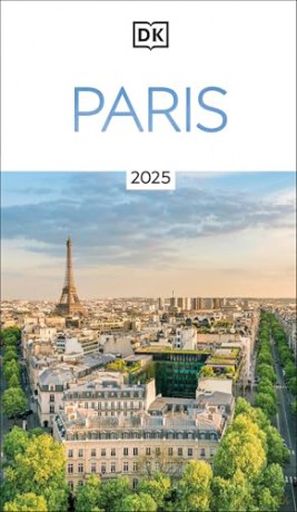 DK Paris (Travel Guide) - DK Travel [KSIĄŻKA]