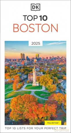 DK Top 10 Boston (Pocket Travel Guide) - DK Travel [KSIĄŻKA]